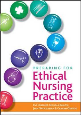 Ethics for Nurses By Jean Nhemachena Pam Cranmer (Paperback)