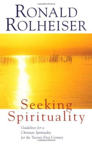 Seeking Spirituality By Rolheiser Ronald (Paperback) 9780340656235