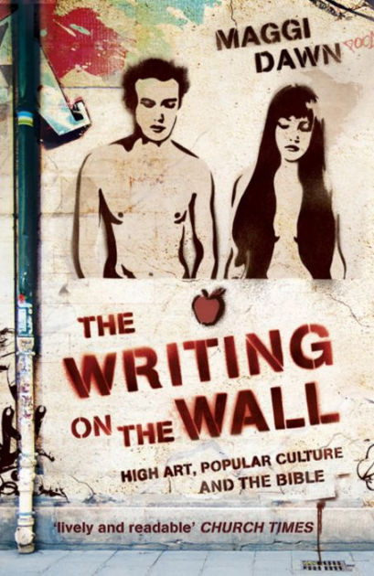 The Writing on the Wall By Maggi Dawn (Paperback) 9780340980040