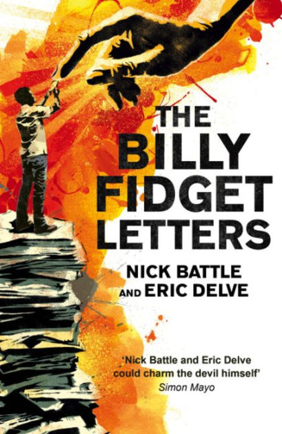 The Billy Fidget Letters By Nick Battle Eric Delve (Paperback)