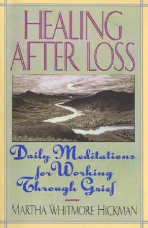 Healing After Loss By Martha Whitmore Hickman (Paperback)