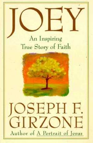 Joey By Joseph F Girzone (Paperback) 9780385484763