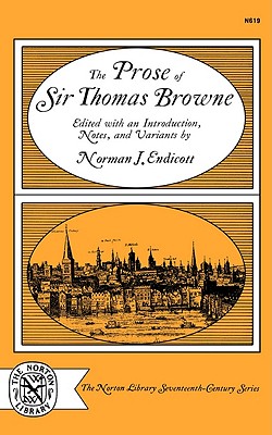 The Prose of Sir Thomas Browne By Browne Thomas (Paperback)