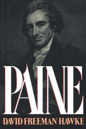 Paine By David Freeman Hawke (Paperback) 9780393309195