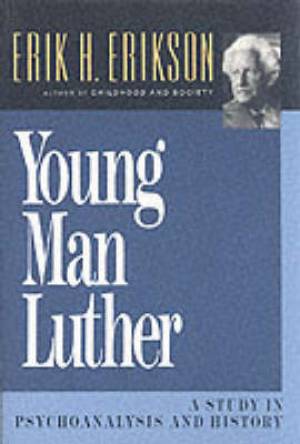 Young Man Luther By Erik H Erikson (Paperback) 9780393310368