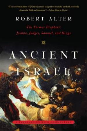 Ancient Israel By Robert Alter (Paperback) 9780393348767