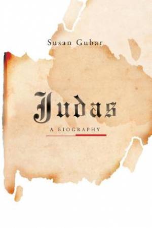 Judas By Susan Gubar (Paperback) 9780393349665