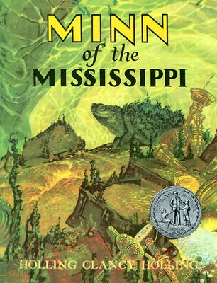 Minn Of The Mississippi By C Holling Holling (Paperback) 9780395273999