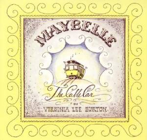 Maybelle the Cable Car By Virginia Lee Burton (Paperback)