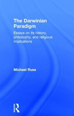 Darwinian Paradigm By Michael Ruse (Hardback) 9780415003001