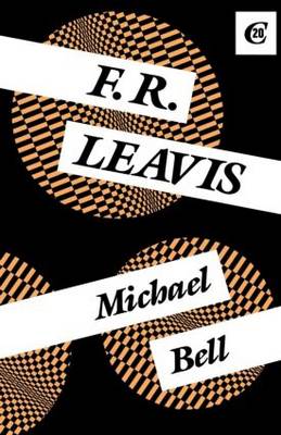 F R Leavis By Bell Michael (Paperback) 9780415008983