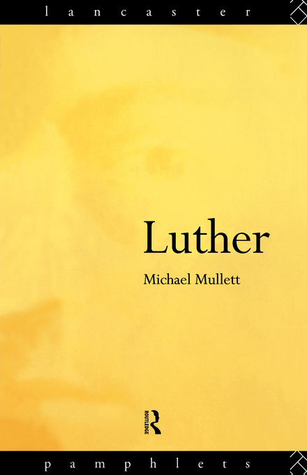 Luther By Michael Mullett (Paperback) 9780415109321