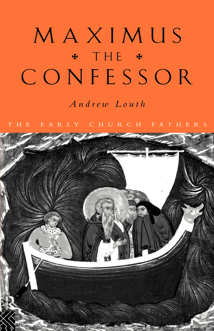 Maximus The Confessor By Andrew Louth (Paperback) 9780415118460