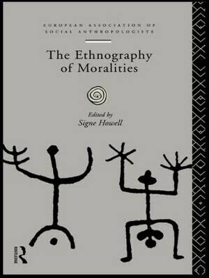 The Ethnography of Moralities (Paperback) 9780415133593