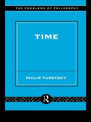 Time By Phillip Turetzky (Paperback) 9780415139489