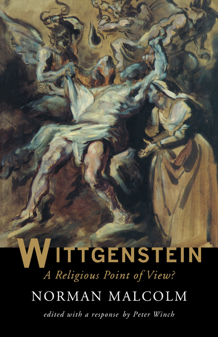 Wittgenstein A Religious Point of View By Norman Malcolm Peter Winch