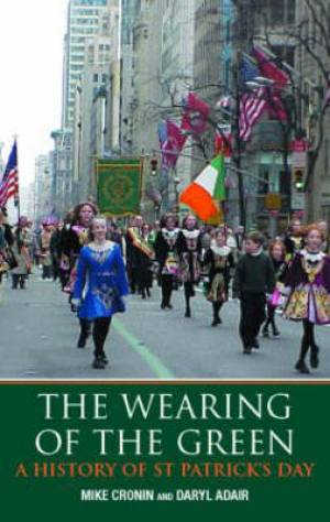 Wearing Of The Green (Hardback) 9780415180047