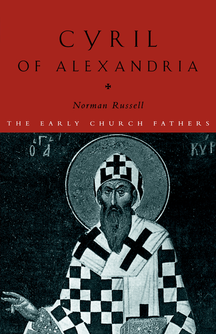 Cyril Of Alexandria By Norman Russell (Paperback) 9780415182515