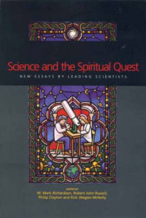 Science and the Spiritual Quest (Hardback) 9780415257664