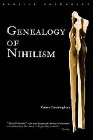 Genealogy of Nihilism By Conor Cunningham (Paperback) 9780415276948