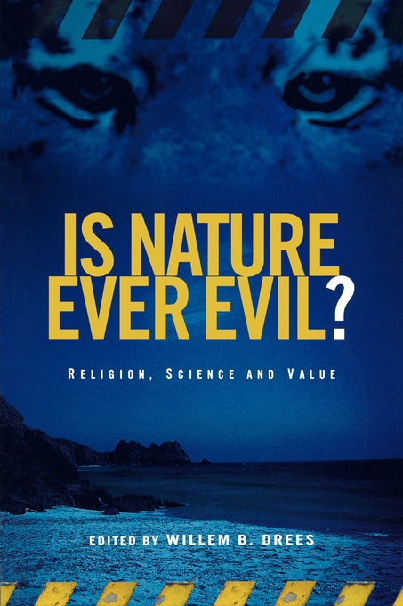 Is Nature Ever Evil By Drees Willem B (Paperback) 9780415290616