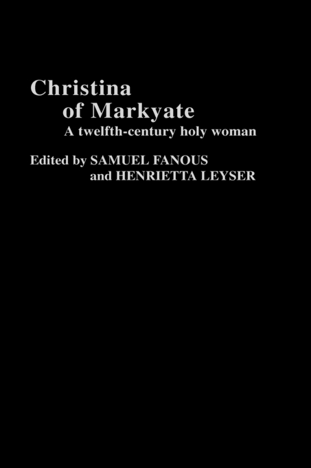 Christina Of Markyate By Fanous Leyser (Hardback) 9780415308588