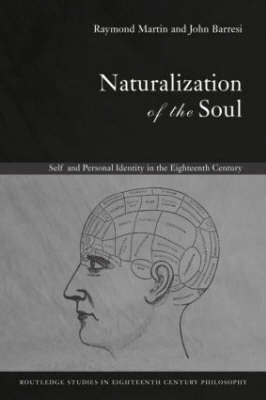 Naturalization of the Soul Self and Personal Identity in the Eightee