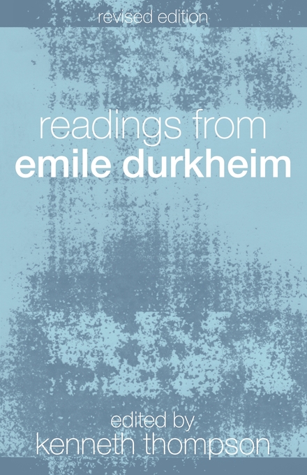 Readings from Emile Durkheim By Kenneth Thompson (Paperback)