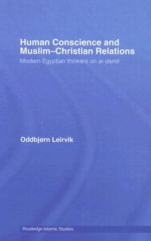 Human Conscience And Muslim-christian Relations (Hardback)