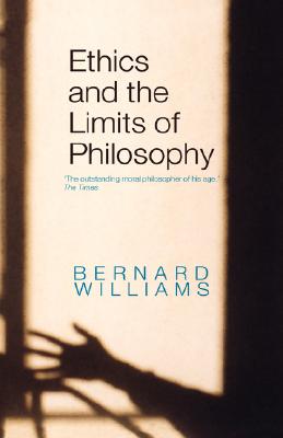 Ethics and the Limits of Philosophy (Hardback) 9780415399845