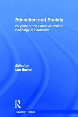 Education and Society 25 Years of the British Journal of Sociology of