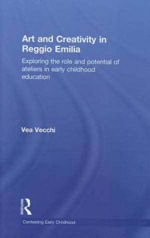 Art and Creativity in Reggio Emilia (Hardback) 9780415468770