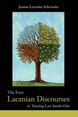 The Four Lacanian Discourses By Jeanne Lorraine Schroeder (Paperback)