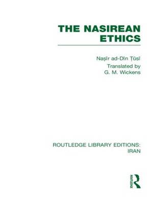 The Nasirean Ethics By Nasir ad-Din Tusi (Hardback) 9780415610476