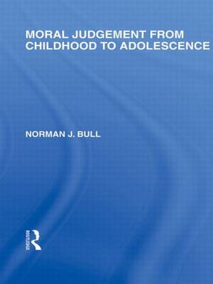 Moral Judgement from Childhood to Adolescence International Library o