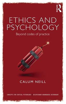 Ethics and Psychology By Calum Neill (Paperback) 9780415686693