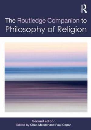 Routledge Companion to Philosophy of Religion (Paperback)