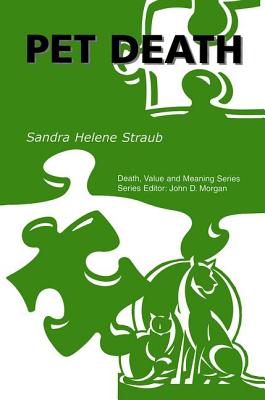 Pet Death By Sandra Helene Straub (Hardback) 9780415785105