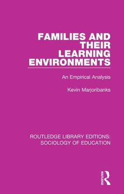 Families and Their Learning Environments An Empirical Analysis