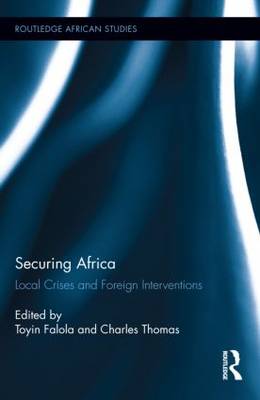 Securing Africa By Falola Toyin Thomas Charles (Hardback)