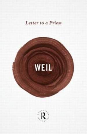 Letter to a Priest By Simone Weil (Paperback) 9780415854689