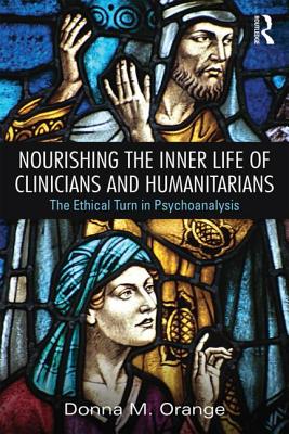 Nourishing the Inner Life of Clinicians and Humanitarians (Paperback)