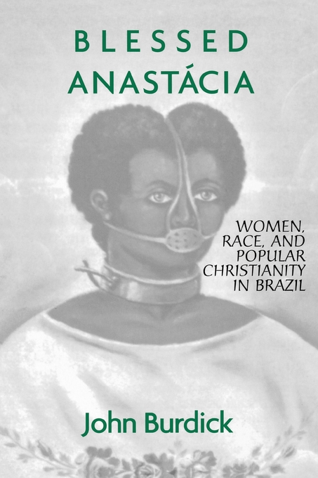 Blessed Anastacia By John Burdick (Paperback) 9780415912600