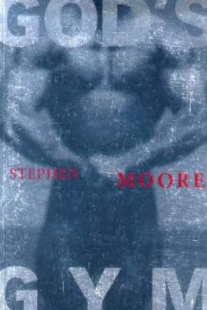 God's Gym By Stephen Moore (Paperback) 9780415917575