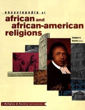 The Encyclopedia of African and African-American Religions (Hardback)