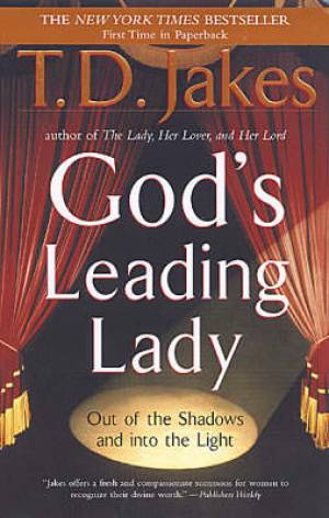 Gods Leading Lady By T D Jakes (Paperback) 9780425190166