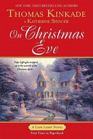 On Christmas Eve By Kinkade Thomas (Paperback) 9780425243268