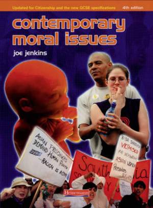 Contemporary Moral Issues By Joe Jenkins (Paperback) 9780435303099