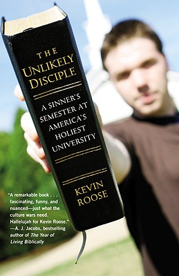 The Unlikely Disciple By Kevin Roose (Paperback) 9780446178433