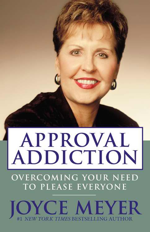 Approval Addiction Overcoming Your Need To Please Everyone (Paperback)